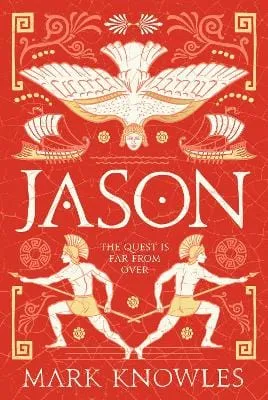 Mark Knowles: Jason: Volume 2 (Blades of Bronze) [2022] hardback